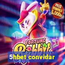 5hbet convidar